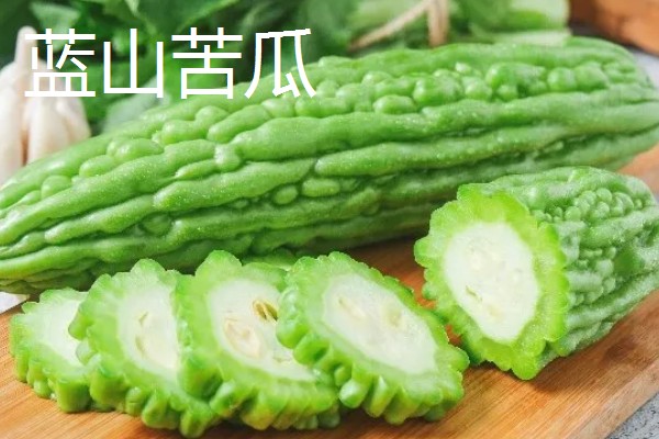 苦瓜的品种，常见的有长绿苦瓜、北京白苦瓜等